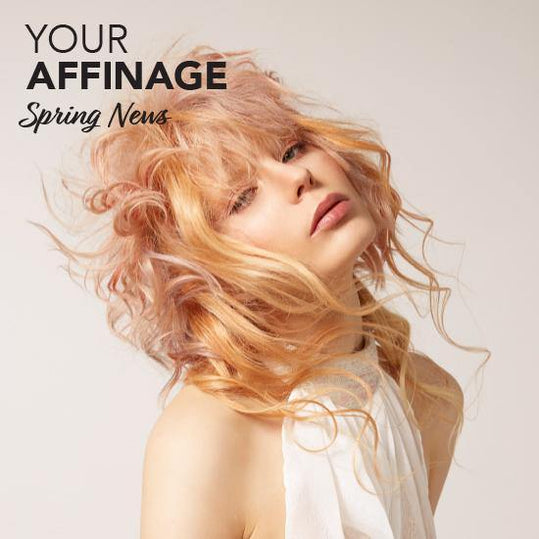 Your Affinage Spring News - Issue 6